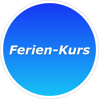 Ferien-Kurs